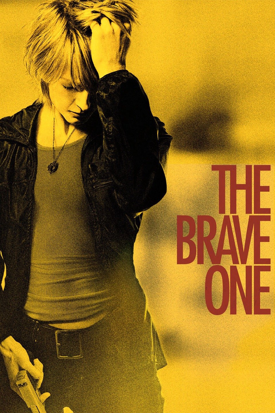 The Brave One
