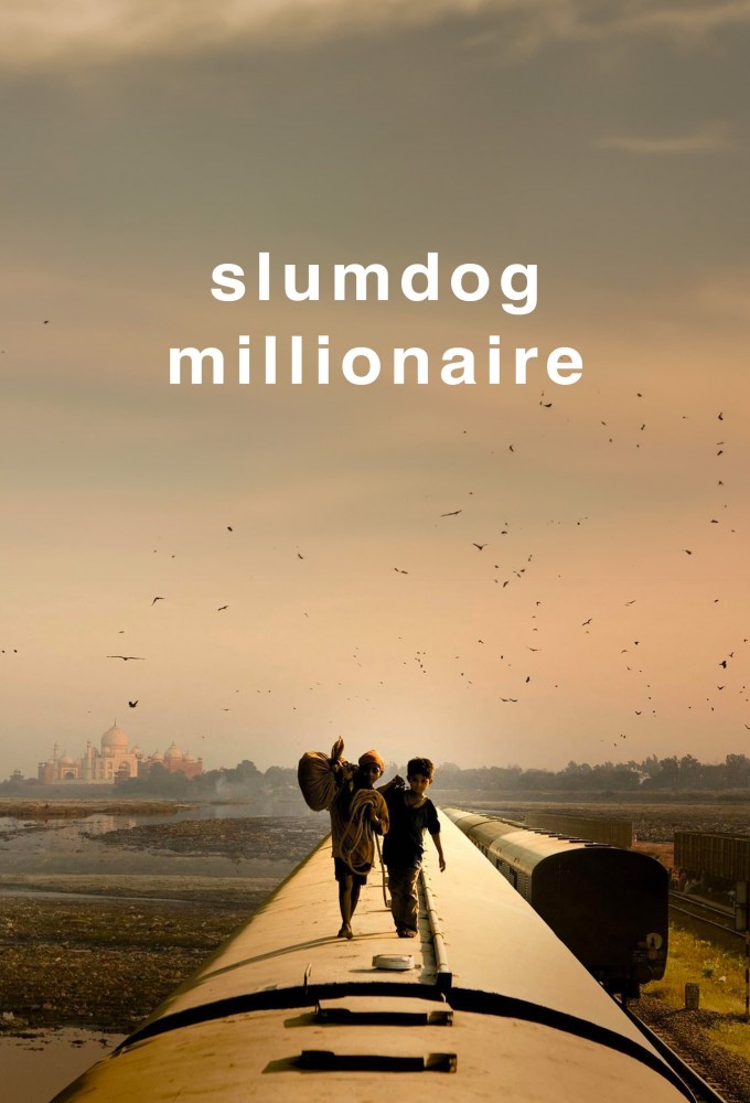 Slumdog Millionaire